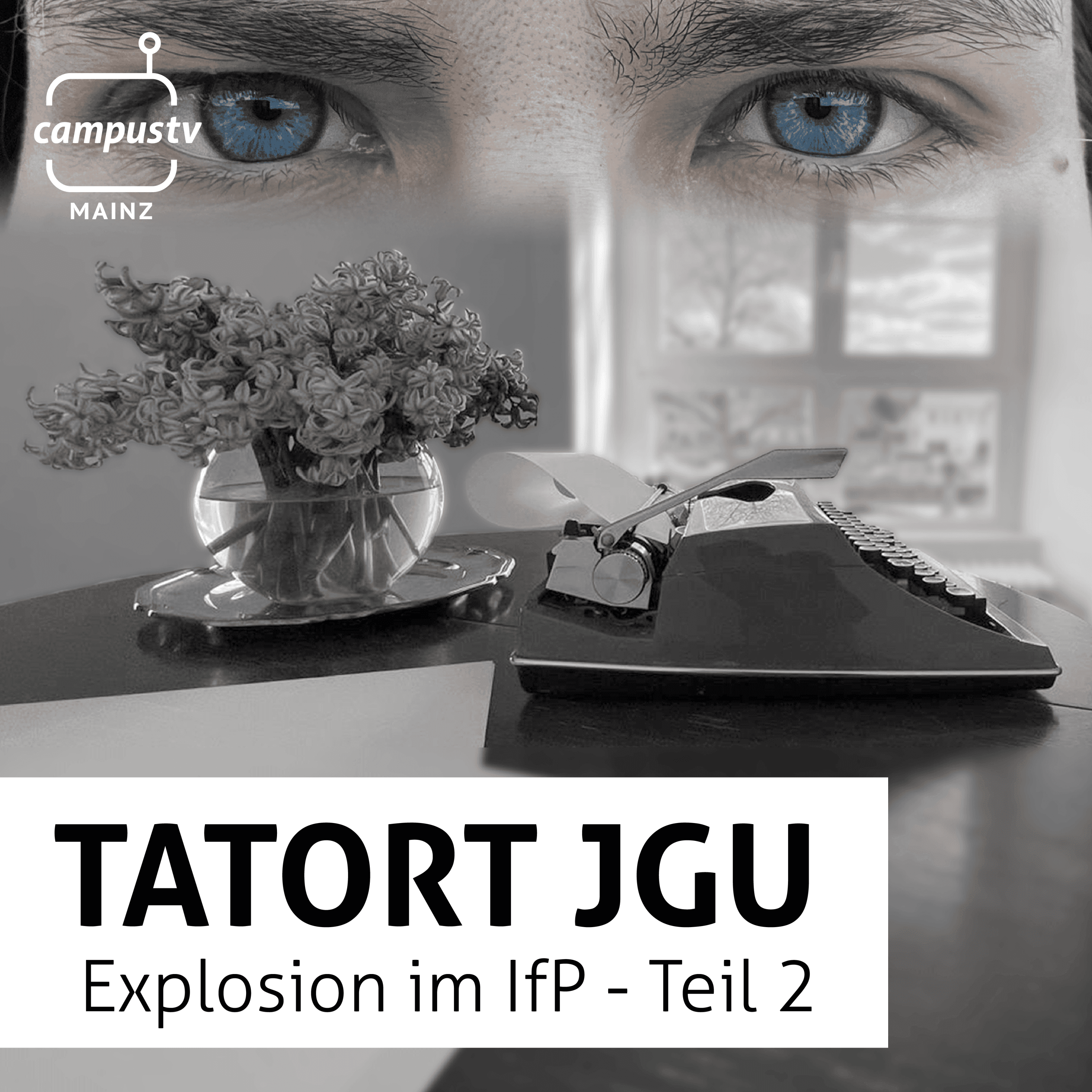 Tatort JGU - Explosion im IfP | Teil 2 episode artwork
